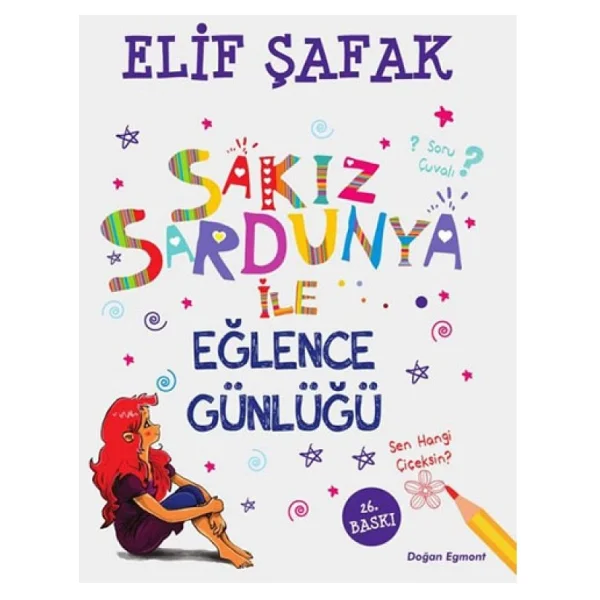 Sakız Sardunya ile Eğlence Günlüğü - Elif Şafak - Görsel 3
