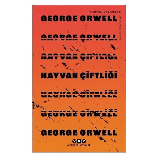 Hayvan Çiftliği - George Orwell Yapı Kredi Yayınları - Görsel 3