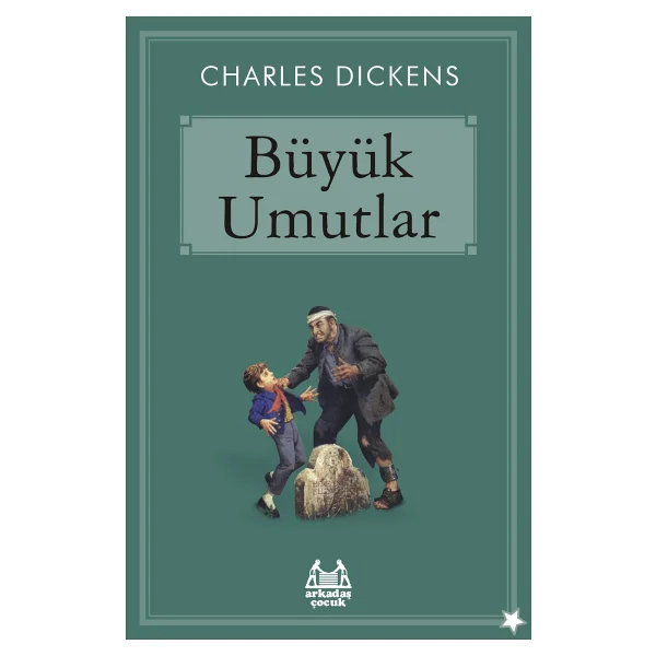 Büyük Umutlar - Charles Dickens Arkadaş Kitabevi - Görsel 2