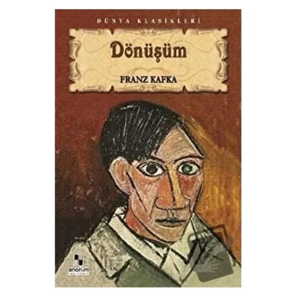 Dönüşüm - Franz Kafka Anonim Yayıncılık - Görsel 2