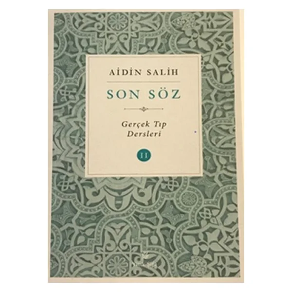 Son Söz Gerçek Tıp Dersleri 2 - Aidin Salih - Görsel 2