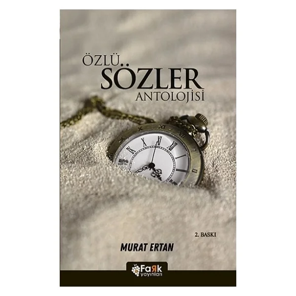 Özlü Sözler Antolojisi - Murat Ertan - Görsel 3
