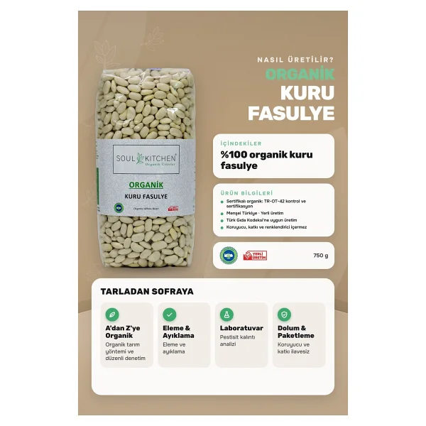 Soul Kitchen Organik Kuru Fasulye 750 gr - Görsel 3