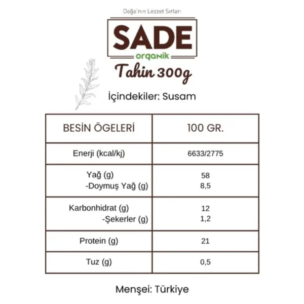 Sade Organik Tahin 300 gr - Görsel 2