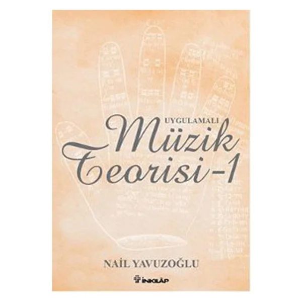 Uygulamalı Müzik Teorisi 1 - Nail Yavuzoğlu - Görsel 3