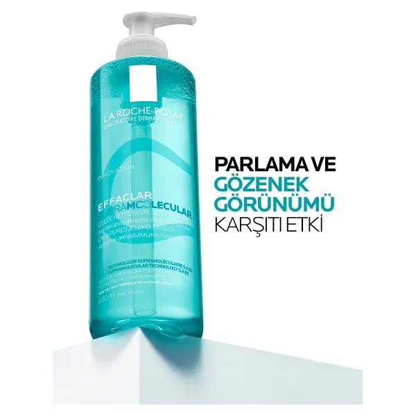 La Roche-Posay Effaclar Supramolecular Gözenek ve Yağlanma Karşıtı 400 ml Yüz Temizleme Jeli - Görsel 6