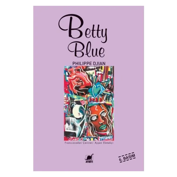 Betty Blue - Philippe Djian - Görsel 2