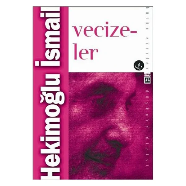 Vecizeler - Hekimoğlu İsmail - Görsel 3