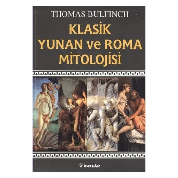 Klasik Yunan ve Roma Mitolojisi - Thomas Bulfinch - Görsel 4