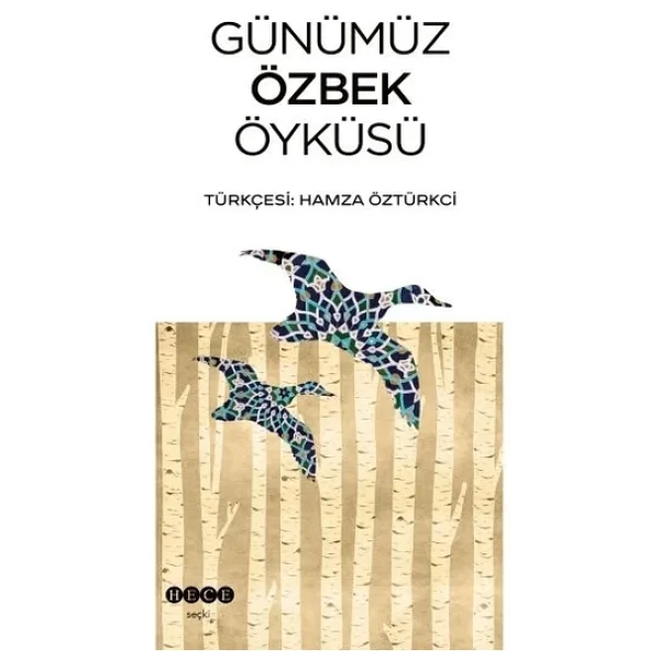 Günümüz Özbek Öyküsü - Hamza Öztürkci - Görsel 4