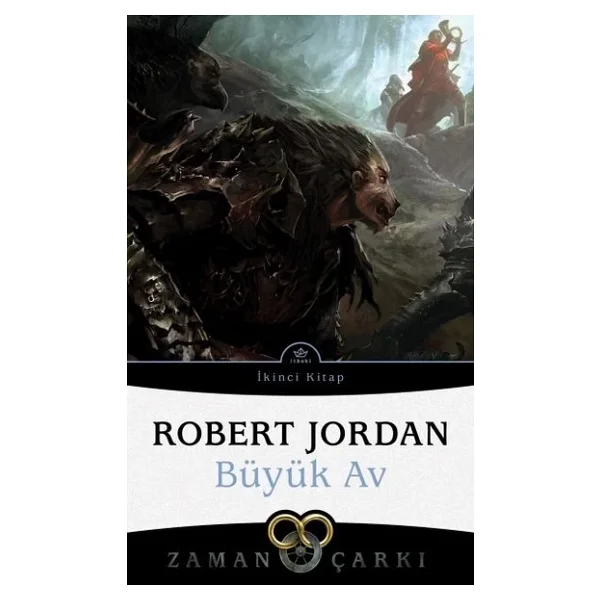 Zaman Çarkı 2: Büyük Av - Robert Jordan - Görsel 3