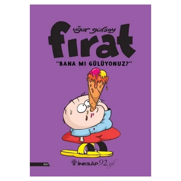 Fırat - Bana Mı Gülüyonuz? - Uğur Gürsoy - Görsel 4