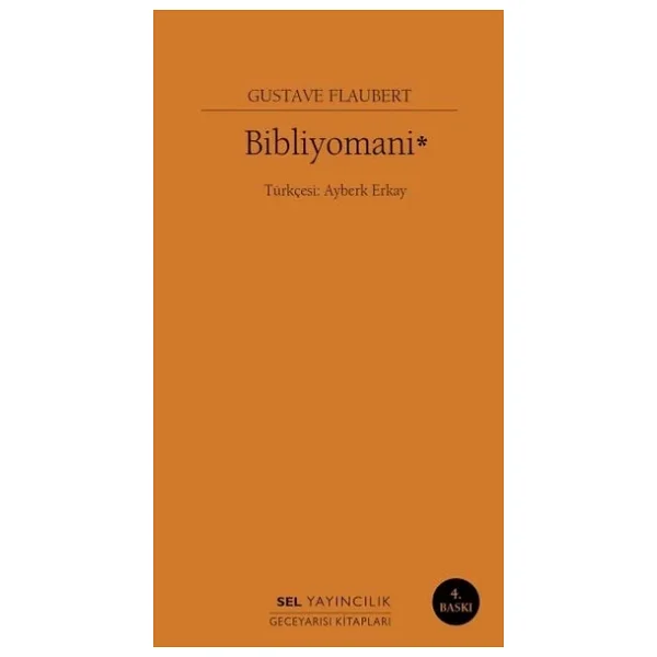 Bibliyomani - Gustave Flaubert - Görsel 3