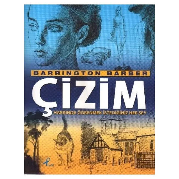 Çizim Hakkında Öğrenmek İstediğiniz Her Şey - Barrington Barber - Görsel 6
