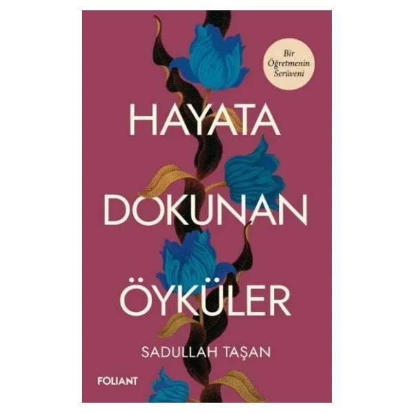 Hayata Dokunan Öyküler - Yusuf Özkan Özburun - Görsel 4