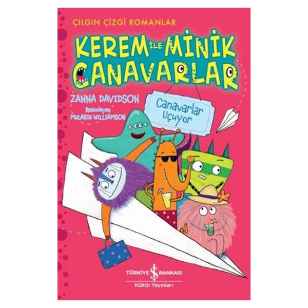 Kerem İle Minik Canavarlar - Canavarlar Uçuyor - Zanna Davidson - Görsel 6