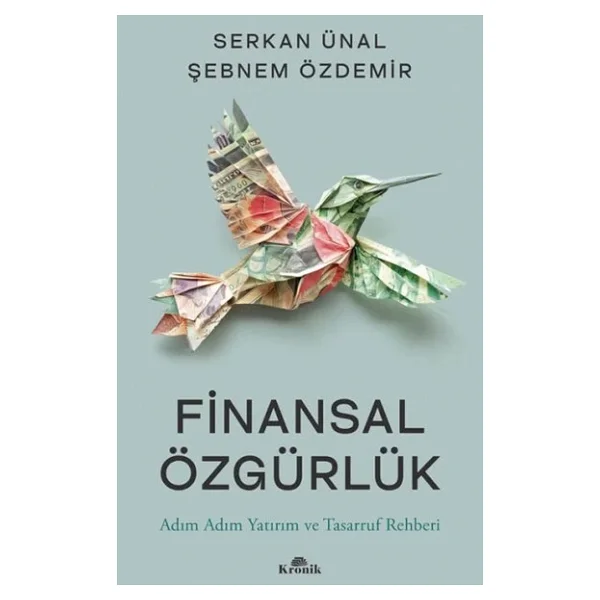 Finansal Özgürlük - Adım Adım Yatırım Ve Tasarruf Rehberi - Şebnem Özdemir - Görsel 4