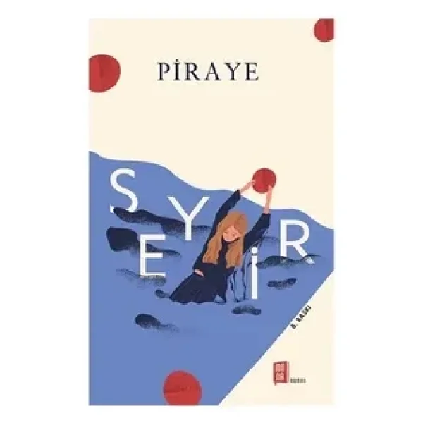 Seyir - Piraye - Görsel 4