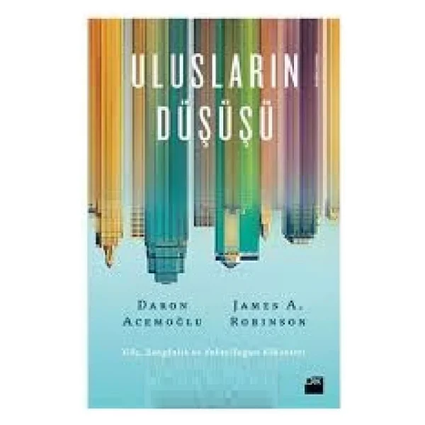Ulusların Düşüşü - Daron Acemoğlu, James Robinson - Görsel 6