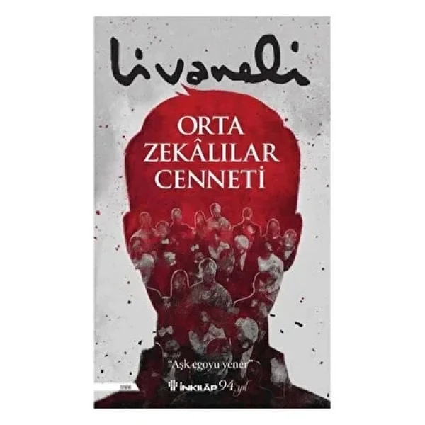 Orta Zekalılar Cenneti - Zülfü Livaneli - Görsel 6