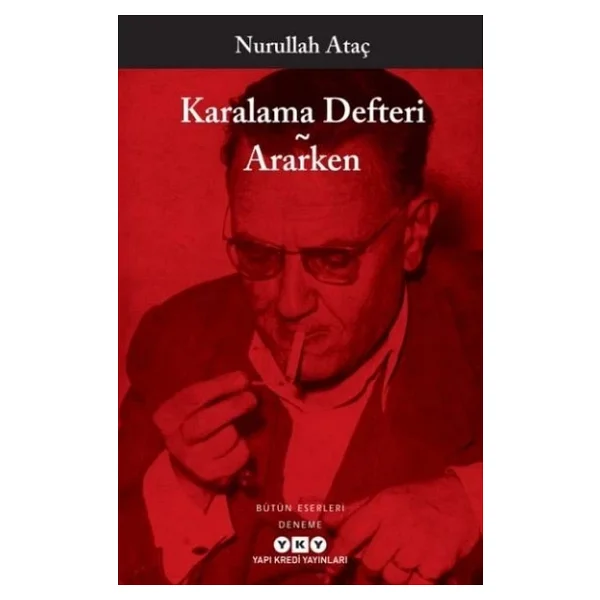 Karalama Defteri - Ararken - Nurullah Ataç - Görsel 3