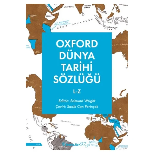 Oxford Dünya Tarihi Sözlüğü 2 - L-Z - Edmund Wright - Görsel 3