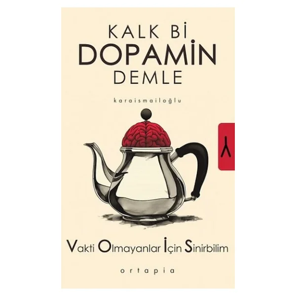 Kalk Bi Dopamin Demle - Serkan Karaismailoğlu - Görsel 6