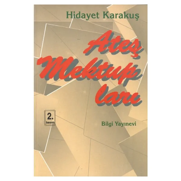 Ateş Mektupları - Hidayet Karakuş - Görsel 4