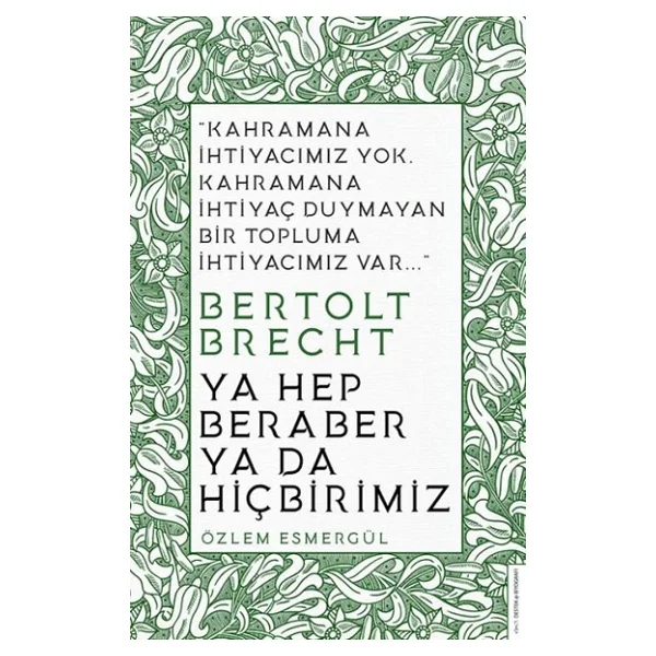 Ya Hep Beraber Ya Da Hiçbirimiz - Özlem Esmergül - Görsel 5