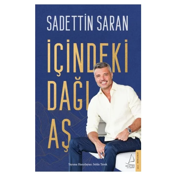 İçindeki Dağı Aş - Sadettin Saran - Görsel 5