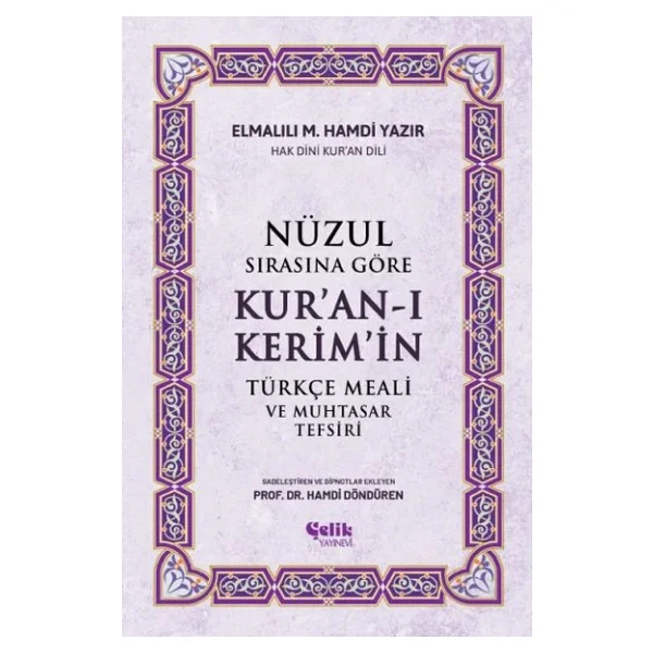Nüzul Sırasına Göre Kur'an-I Kerim'in Türkçe Meali Ve Muhtasar Tefsiri - Elmalılı M. Hamdi Yazır - Görsel 5