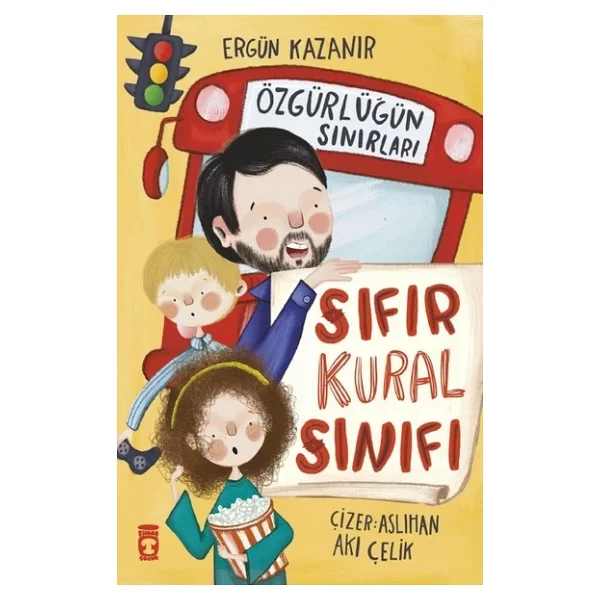 Sıfır Kural Sınıfı - Özgürlüğün Sınırları - Ergün Kazanır - Görsel 6