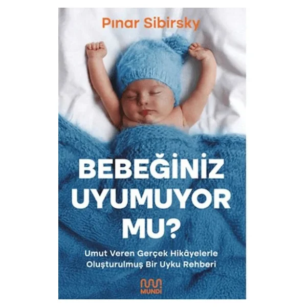 Bebeğiniz Uyumuyor Mu? - Pınar Sibirsky - Görsel 6