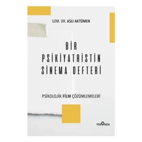 Bir Psikiyatristin Sinema Defteri - Aslı Aktümen - Görsel 4