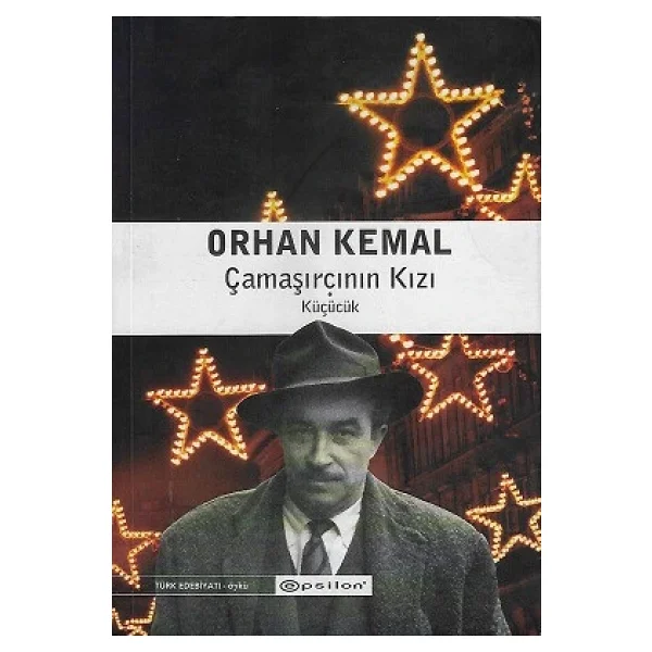 Çamaşırcının Kızı - Küçücük - Orhan Kemal - Görsel 4