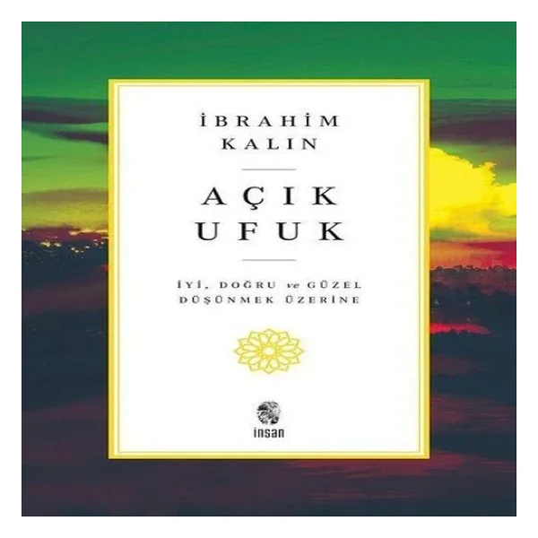 Açık Ufuk - İbrahim Kalın - Görsel 6