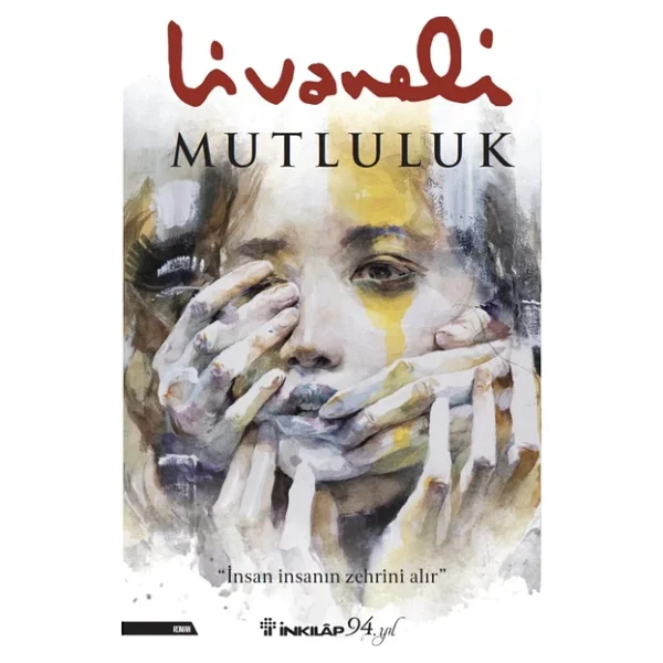 Mutluluk (Ciltli) - Zülfü Livaneli - Görsel 6