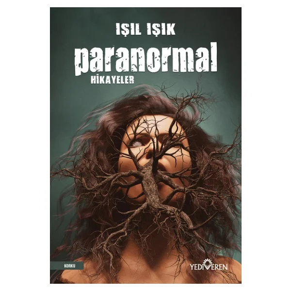 Paranormal Hikayeler - Işıl Işık - Görsel 5