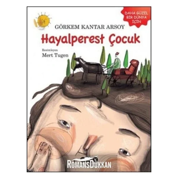 Hayalperest Çocuk - Görkem Kantar Arsoy - Görsel 4
