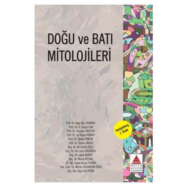 Doğu Ve Batı Mitolojileri - Kolektif - Görsel 5