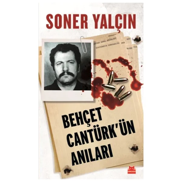 Behçet Cantürk'ün Anıları - Soner Yalçın - Görsel 3