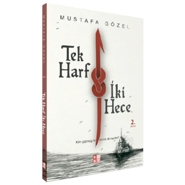 Tek Harf İki Hece - Mustafa Gözel - Görsel 4