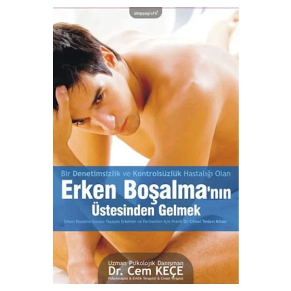 Erken Boşalmanın Üstesinden Gelmek - Helen Singer Kaplan - Görsel 4