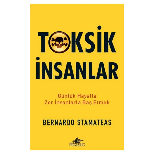 Toksik İnsanlar - Bernardo Stamateas - Görsel 4