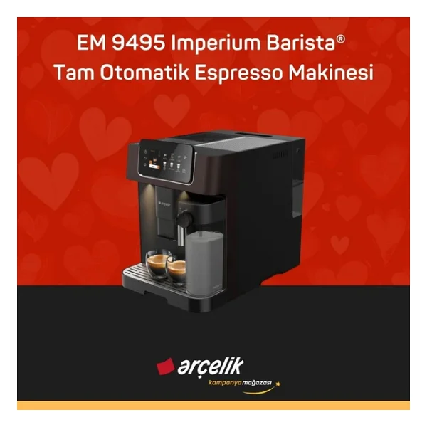 Arçelik Imperium Barista Em 9495 Tam Otomatik Espresso Makinesi - Görsel 3