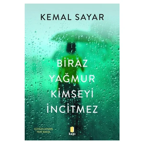 Biraz Yağmur Kimseyi İncitmez - Kemal Sayar - Görsel 5