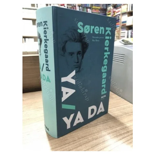 Ya / Ya Da - Soren Kierkegaard - Görsel 3