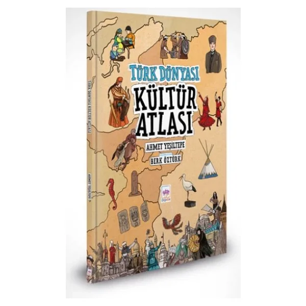 Türk Dünyası Kültür Atlası - Ahmet Yeşiltepe - Görsel 5