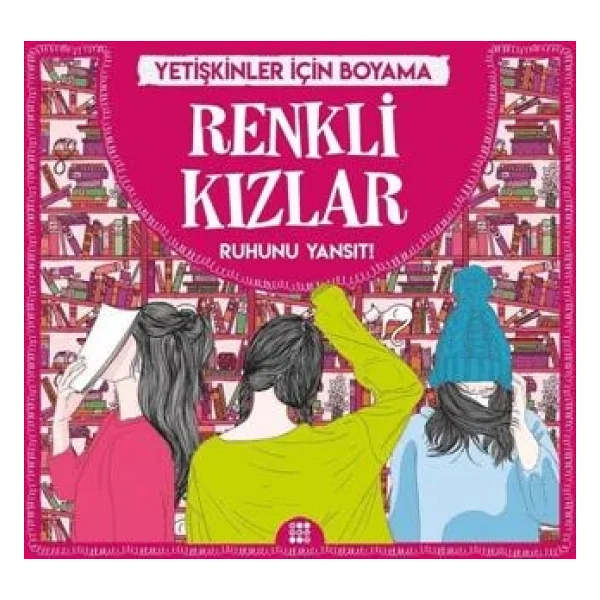Renkli Kızlar-Yetişkinler İçin Boyama- Dokuz Yayınları - Görsel 3