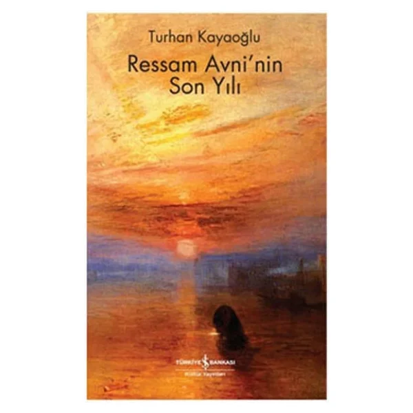 Ressam Avni'nin Son Yılı - Turhan Kayaoğlu - Görsel 4